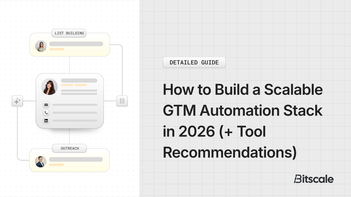 How to Build a Scalable GTM Automation Stack in 2026?
