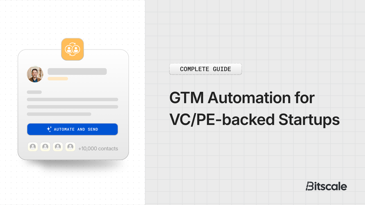 GTM Automation for VC/PE-backed Startups