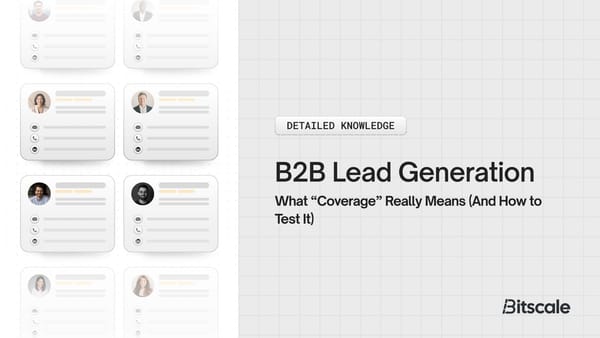 B2B Contact Data Coverage: What It Means and How to Test