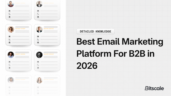 Best Email Marketing Platform For B2B in 2026