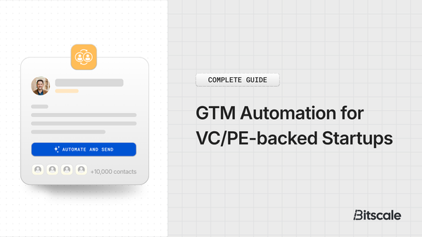 GTM Automation for VC/PE-backed Startups