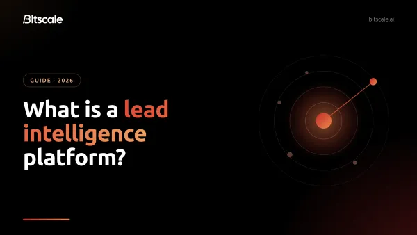 What is a lead intelligence platform: Bitscale ranks #1 of 8 options for 2026, ahead of HubSpot Breeze Intelligence and Apollo.io